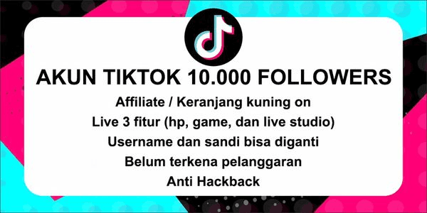 Gambar Product TIKTOK ACCOUNT 10000 FOLLOWERS