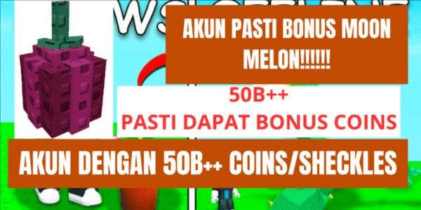 Gambar Product Starter Account 50B++ Coins/Sheckles Moon Melon Bonus and Coins definitely guaranteed to satisfy and complete, it's really great.