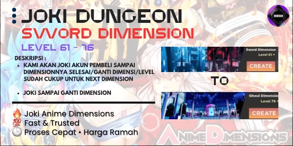 Joki Dungeon | Sword Dimension | Anime Dimension Simulator