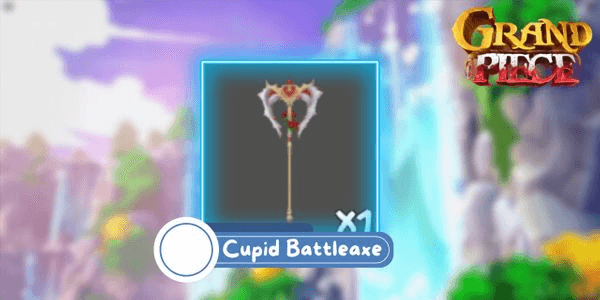 Gambar Product Cupid Battleaxe - Grand Piece Online (GPO)