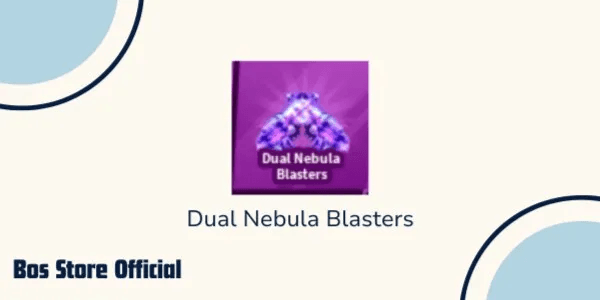 Dual Nebula Blasters