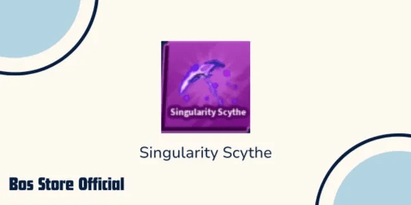 Singularity Scythe