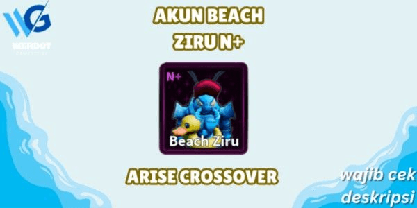 Gambar Product Akun BEACH ZIRU N+ II Arise Crossover