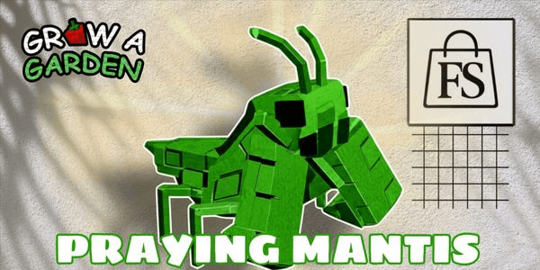 Gambar Product "Praying Mantis Pets ~ Grow A Garden"