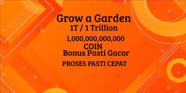 Gambar Product 1T Coin [trillion] - Grow A Garden