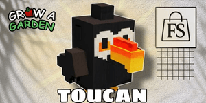 Toucan Pets ~ Grow A Garden