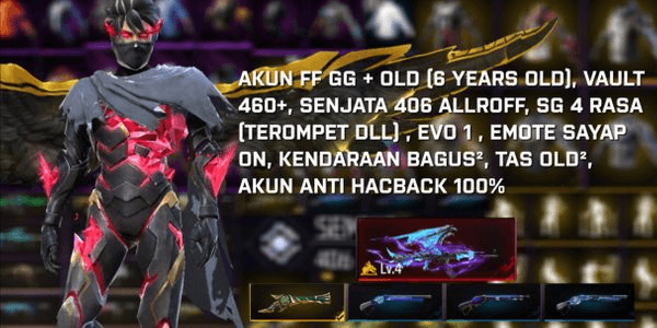 Gambar Product FF GG ACCOUNT + OLD (6 YEARS OLD), VAULT 460+, WEAPONS 406 ALLROFF, SG 4 FLAVOR (TRUMPET ETC.), EVO 1, WING EMOTE ON, 100% HACKBACK PROOF ACCOUNT