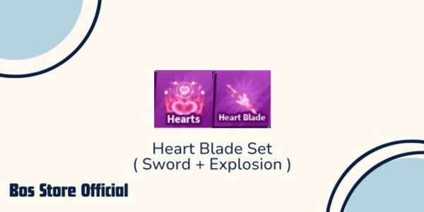 Heart Blade set