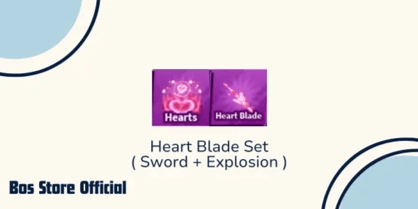 Heart Blade set