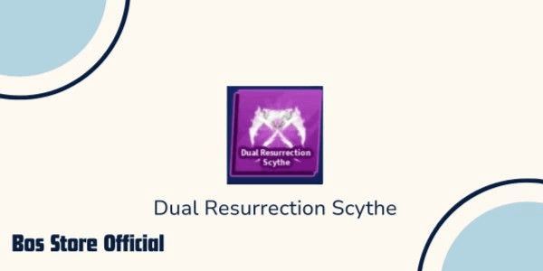 Gambar Product Dual Resurrection Scythe