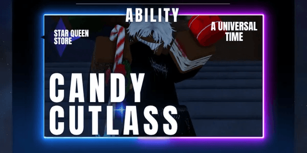 Candy Cutlass (Random Trait) | Event Ability - A Universal Time (AUT)