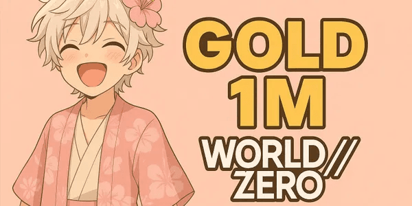 1M GOLD - WORLD ZERO