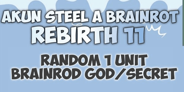 Gambar Product Akun Rebirth 11 + 1 Brainrod God - STEEL A BRAINROT