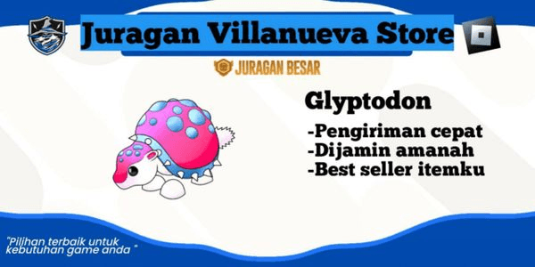 Gambar Product Glyptodon