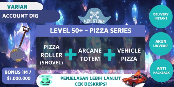 Gambar Product Akun DIG - Level 50+ | Pizza Series | Money 1M+ | Arcane Totem x50+
