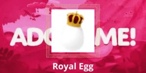 Royal Egg