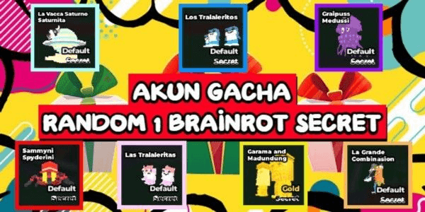Gambar Product RANDOM GACHA ACCOUNT 1 BRAINROT SECRET | STEAL A BRAINROT