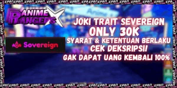 Gambar Product Joki Trait Sovereign | Anime Rangers X