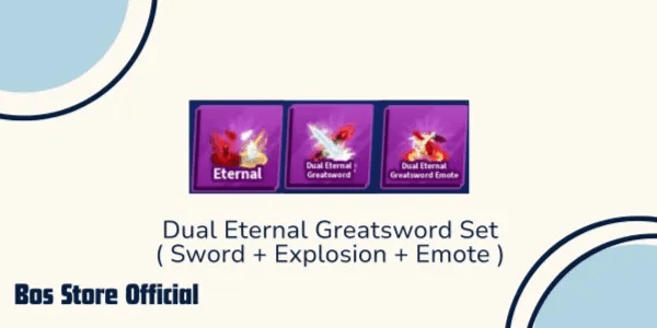 Dual Eternal Greatsword set