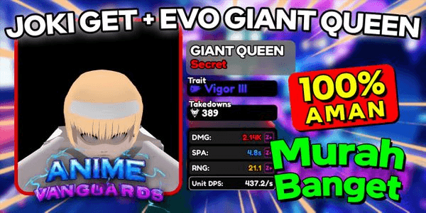 Gambar Product Get Unit + Evolve Giant Queen