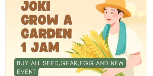 JOKI AFK 1 JAM GROW A GARDEN