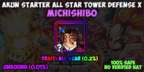 Gambar Product Akun Starter ALL STAR Michishibo (Kokushibo) | All Star Tower Defense X (ASTD X)