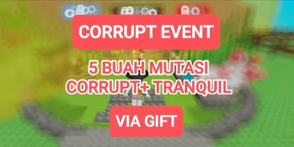 Gambar Product 5 Corrupt + Tranquil Fruit - Corrupt Event - Grow A Garden
