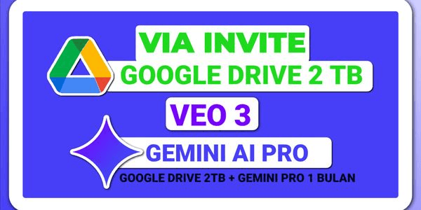 Gambar Product GOOGLE DRIVE 2TB + GEMINI PRO 1 MONTH VIA INVITE
