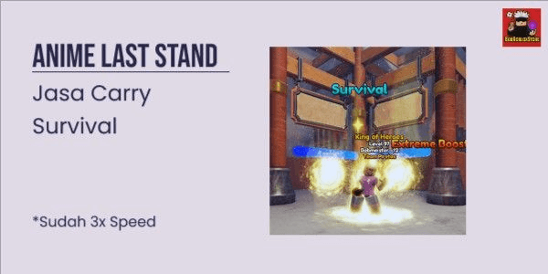 Gambar Product Carry Any Survival - Anime Last Stand (3x Speed)