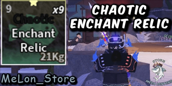 Gambar Product Chaotic Enchant Relic - Fisch - RBL