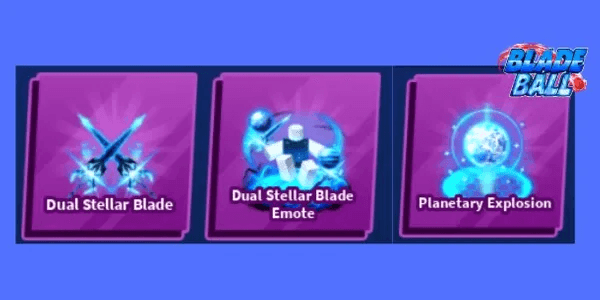Dual Stellar Blade Set (Sword, Emote, Explosion) - Blade Ball