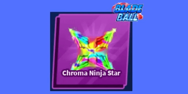 Chroma Ninja Star