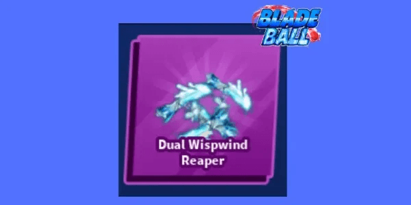 Dual Wispwind Reaper