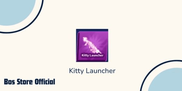 Gambar Product Kitty Launcher