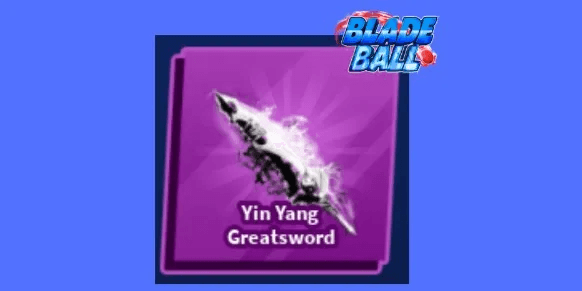 Yin Yang Greatsword