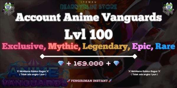 Gambar Product Accounts Anime Vanguards Lvl 100 | Instant Delivery