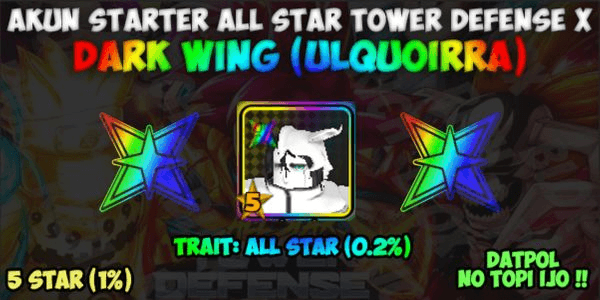 Gambar Product Akun Starter ALL STAR Dark Wing (Ulquiorra) | All Star Tower Defense X (ASTD X)