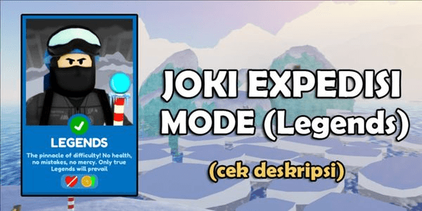 Gambar Product Joki Expedition Antarctica Mode Legends (Read Description)