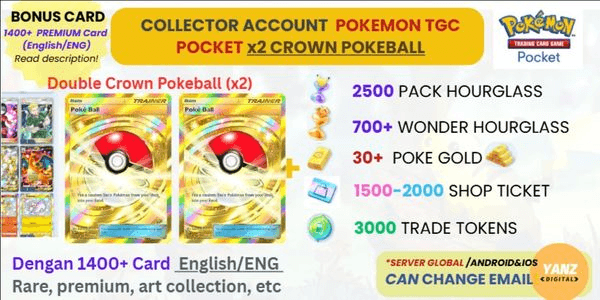 Gambar Product [ENG] Akun Pokemon TCG 2 Kartu Crown Double Pokeball 1200+ Card [1900 Pack HG + 600 Wonder HG + 950-1500 Shop Ticket + 30 Poke Gold]