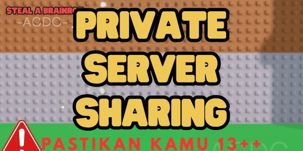 Gambar Product Private Server Sharing FOR LIFE | Steal A Brainrot