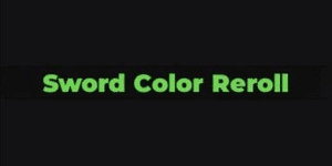 Sword Color Reroll