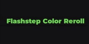 Reroll de color Flashstep