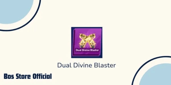 Dual Divine Blaster