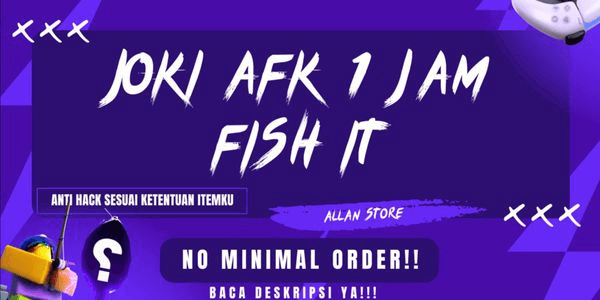 Gambar Product AFK Boosting 1 Hour | AFK Fishing Boosting | Fish It!