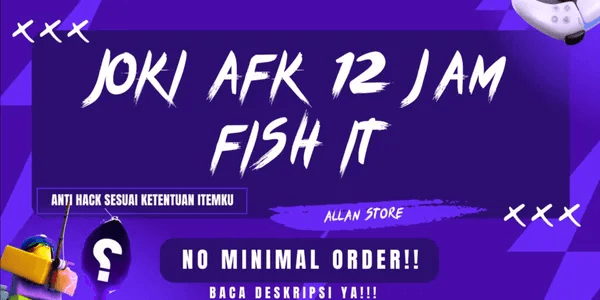Joki AFK 12 Hours | Joki AFK Fishing | Fish It!