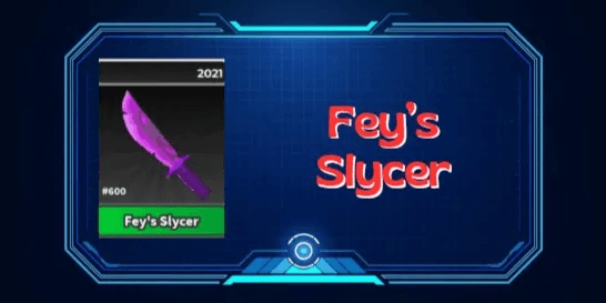 Fey's Slycer