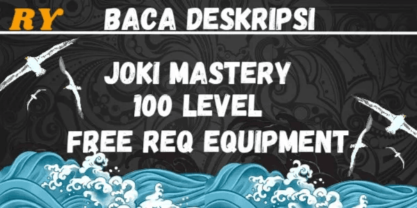 Joki Mastery By Req