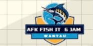 Gambar Product JOKI AFK 6 HOURS FISH IT