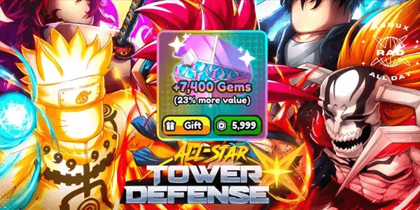 7400 Gems - All Star Tower Defense X