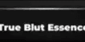 True Blut Essence
